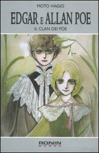 Edgar e Allan Poe. Il clan dei Poe. Vol. 1 - Moto Hagio - copertina