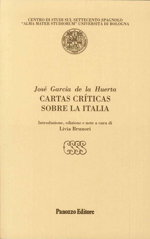 Cartas críticas sobre la Italia - José García de la Huerta - copertina