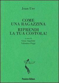 Come una ragazzina-Riprendi la tua costola! - Joan Ure - copertina