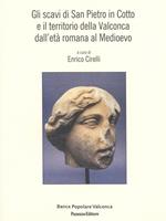 Gli scavi di San Pietro in Cotto e il territorio della Valconca dall'età romana al medioevo