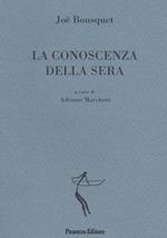 La conoscenza della sera