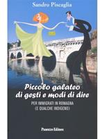 Piccolo galateo di gesti e modi di dire per immigrati in Romagna (e qualche indigeno)