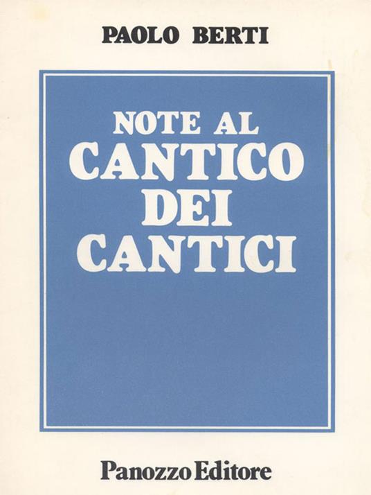 Note al Cantico dei cantici - Paolo Berti - copertina