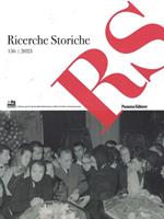 Ricerche storiche. Rivista semestrale di Istoreco - Istituto per la storia della Resistenza e dell'Età Contemporanea della Provincia di Reggio Emilia. Vol. 136