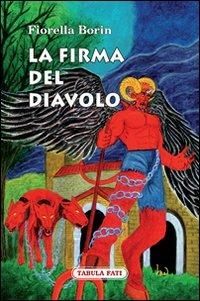 La firma del diavolo - Fiorella Borin - copertina