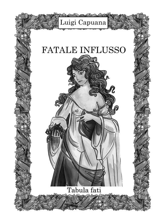 Fatale influsso - Luigi Capuana - copertina