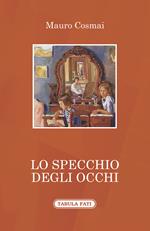 Lo specchio degli occhi