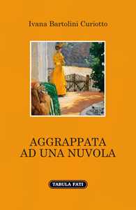 Image of Aggrappata ad una nuvola