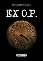 Ex o. P.