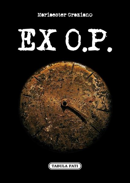 Ex o. P. - Mariaester Graziano - copertina