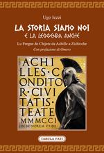 La storia siamo noi e la leggenda anche. Lu fregne de Chijete da Achille a Zichicche