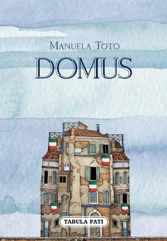 Domus. Parole e suggestioni - Manuela Toto - copertina