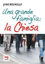 Una grande famiglia: la Chiesa