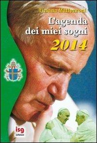 L'agenda dei miei sogni 2014 - Tiziana Maffezzoni - copertina