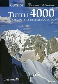 Tutti i 4000. L'aria sottile dell'alta quota - copertina