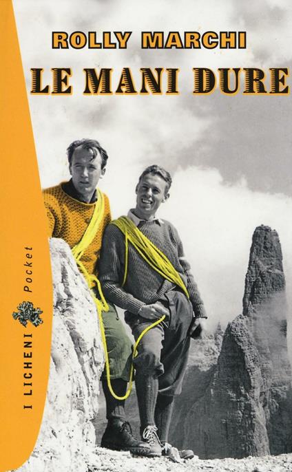 Le mani dure - Rolly Marchi - copertina