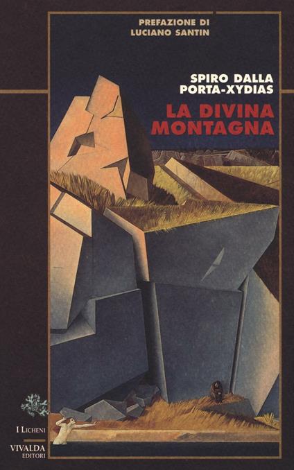 La divina montagna - Spiro Dalla Porta Xidias - copertina