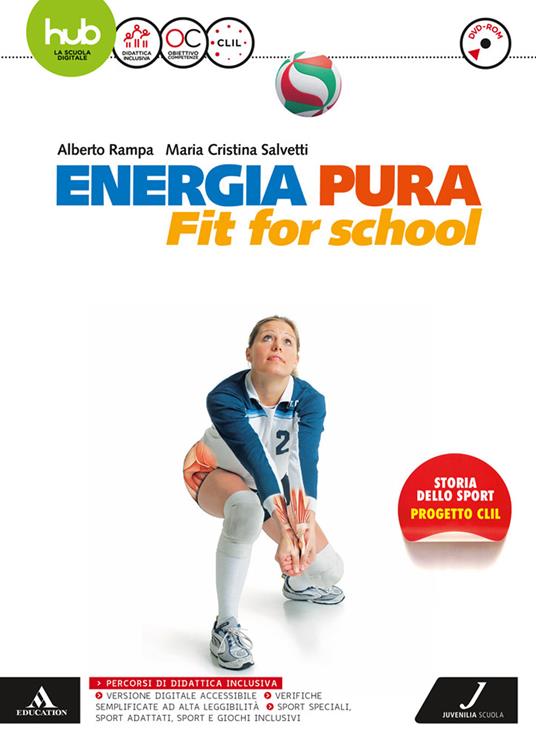  Energia pura. Fit for school. Vol. unico. Con e-book. Con espansione online. Con DVD video