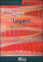 Legami. La coppia, la sua nascita, le sue forme