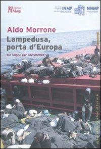 Lampedusa, porta d'Europa. Un sogno per non morire - Aldo Morrone - copertina