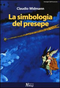 La simbologia del presepe - Claudio Widmann - copertina