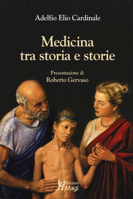 Medicina tra storia e storie - Adelfio Elio Cardinale - copertina