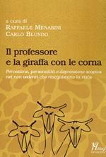 Il professore e la giraffa con le corna. Percezione, personalità e depressione scopica nei non vedenti che riacquistano la vista