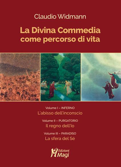 La Divina Commedia come percorso di vita - Claudio Widmann - copertina