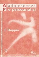 Adolescenza e psicoanalisi (2021). Vol. 1: doppio, Il.