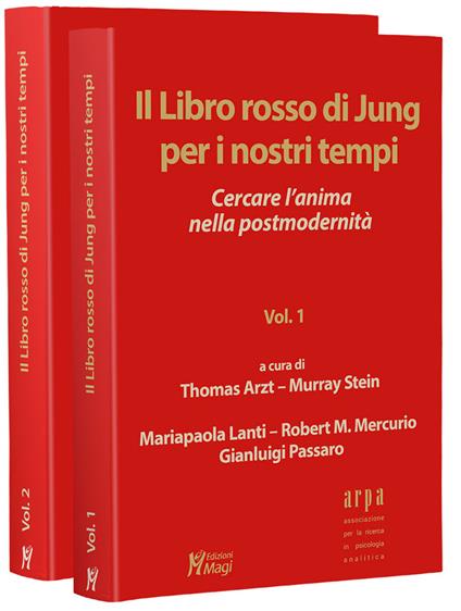 Il libro rosso di Jung per i nostri tempi. Cercare l'anima nella  postmodernità. Vol. 1-2 - Thomas Arzt - Murray Stein - Maria Paola Lanti -  Libro - Magi Edizioni - Immagini dall'inconscio