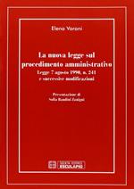 La nuova legge sul procedimento amministrativo