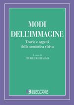 Modi dell'immagine. Teorie e oggetti della semiotica visiva