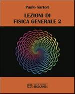 Lezioni di fisica generale 2