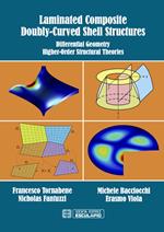 Laminated Composite Doubly-Curved Shell Structures: Differential Geometry Higher-Order Structural Theories