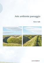 Arte ambiente paesaggio