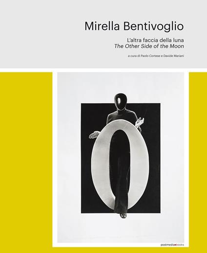 Mirella Bentivoglio. The other side of the moon. Ediz. italiana e inglese - copertina