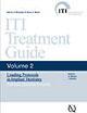 Iti treatment guide. Vol. 2: Protocollo di carico nell'odontoiatria implantare per pazienti con edentulia parziale