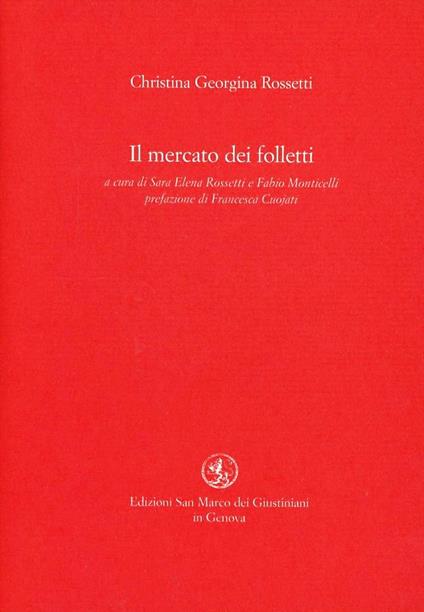 Il mercato dei folletti - Christina Georgina Rossetti - copertina