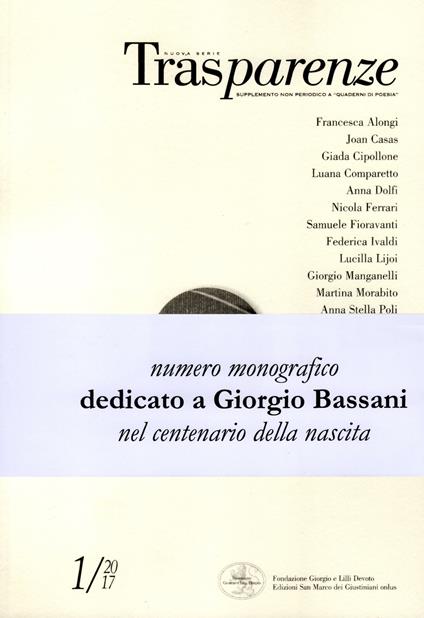 Trasparenze (2017). Vol. 1: Dedicato a Giorgio Bassani nel centenario della nascita. - copertina