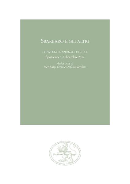 Sbarbaro e gli altri. Atti del convegno nazionale di studi (Spotorno, 1-2 dicembre 2017) - copertina