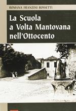 La scuola a Volta Mantovana nell'Ottocento