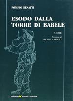 Esodo dalla torre di Babele. Poesie 2000-2005