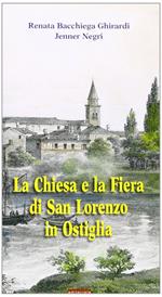 La Chiesa e la fiera di San Lorenzo in Ostiglia