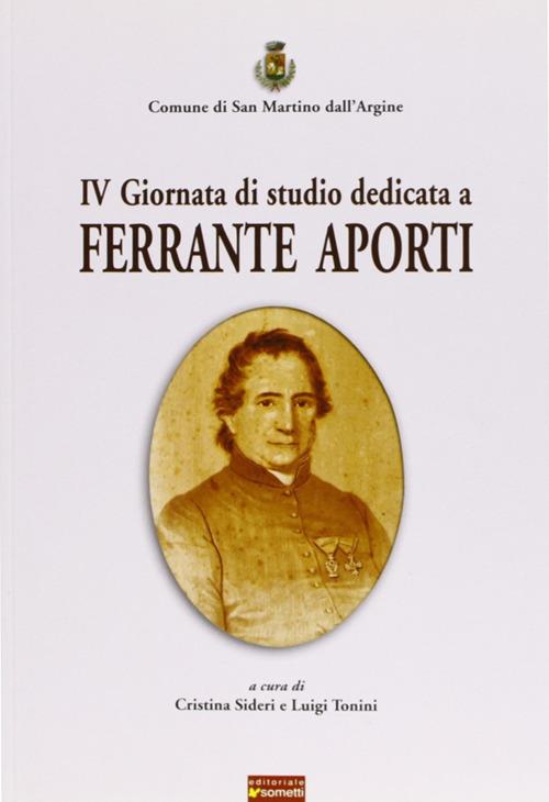 Quarta Giornata di studio dedicata a Ferrante Aporti - Cristina Sideri,Luigi Tonini - copertina