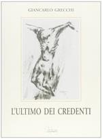 L' ultimo dei credenti