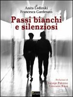 Passi bianchi e silenziosi