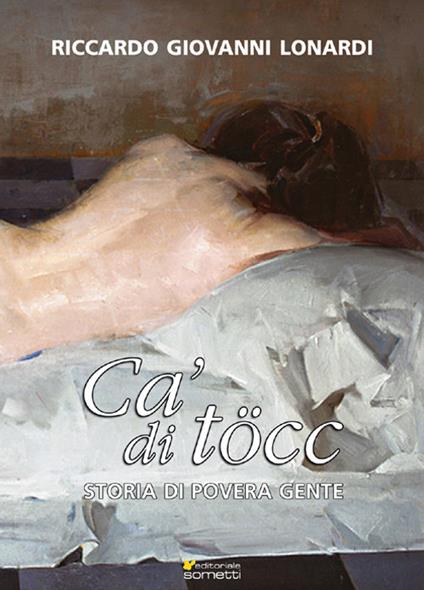 Cà di töcc - Giovanni R. Lonardi - copertina