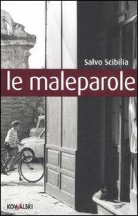 Le maleparole - Salvo Scibilia - copertina