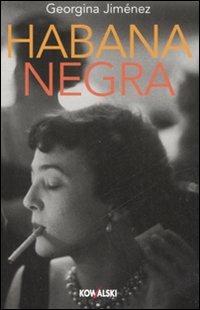 Habana negra - Georgina Jiménez - copertina