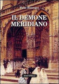 Il demone meridiano - Paul Bourget - copertina